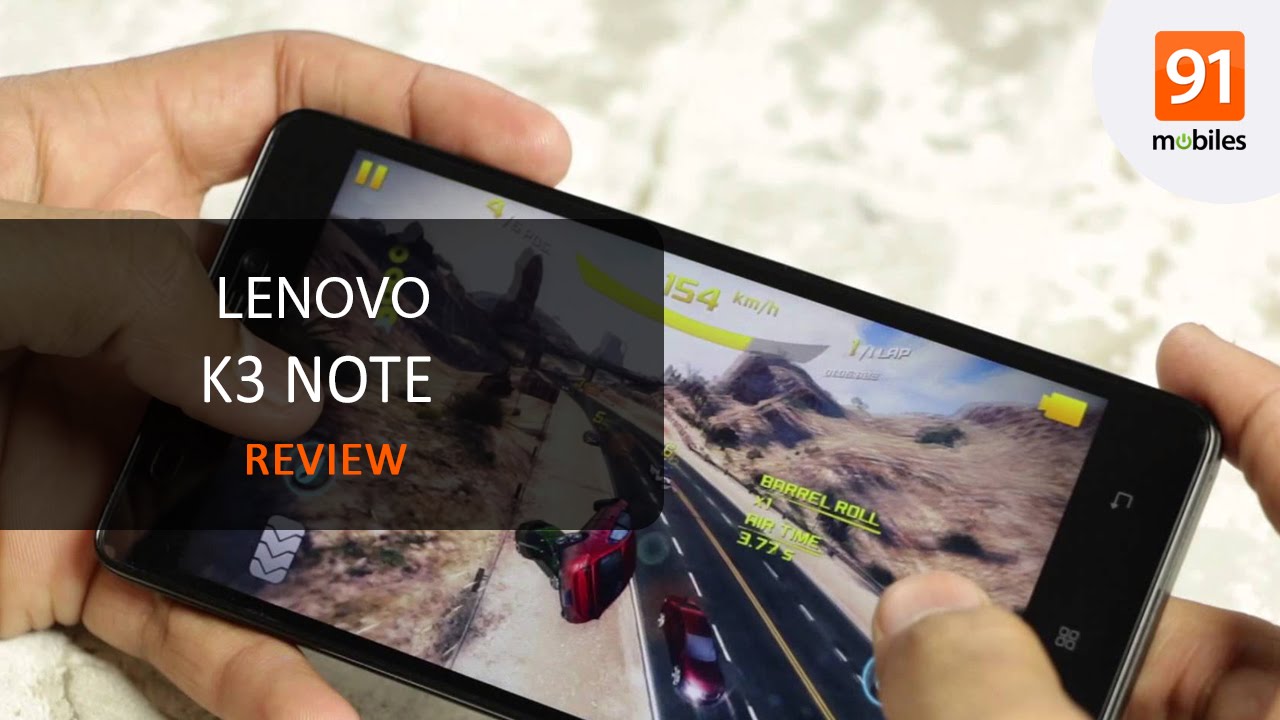 Lenovo K3 Note Review: Should you buy it in India?