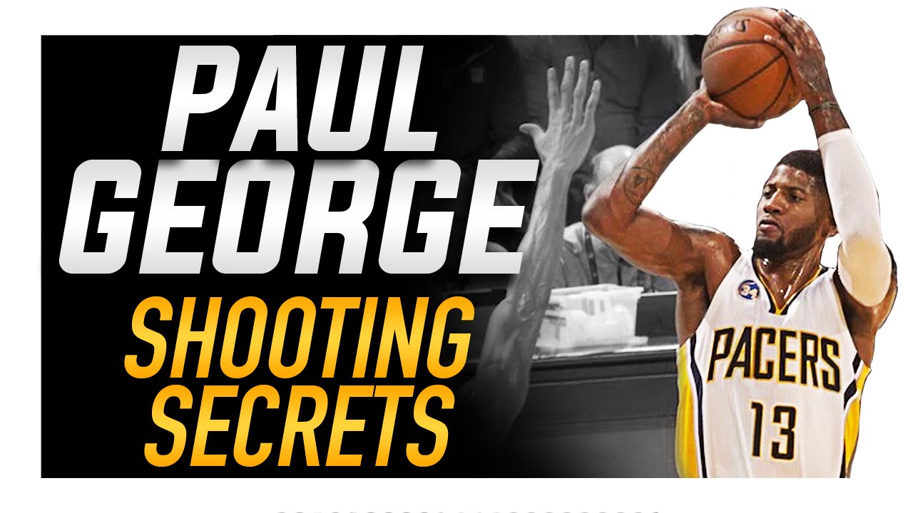 Paul George Shooting Form: Shooting Secrets