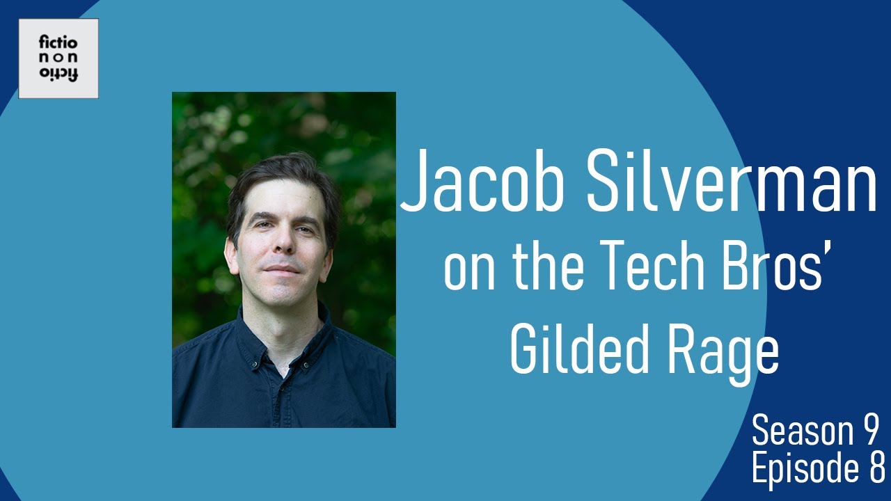 Jacob Silverman on the Tech Bros’ Gilded Rage