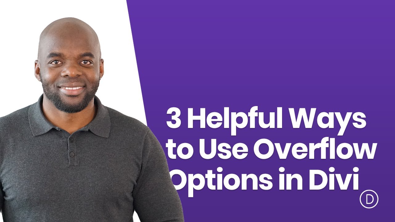 3 Helpful Ways to Use Overflow Options in Divi