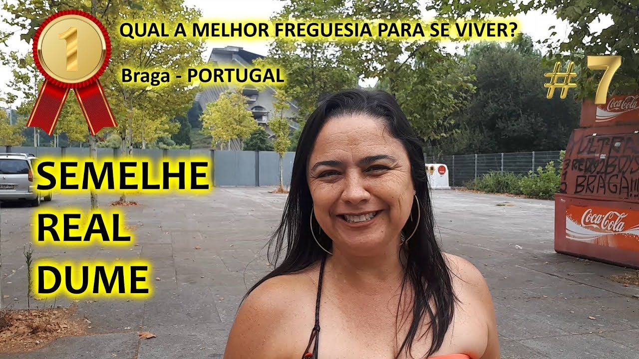 VIVER EM BRAGA: PORTUGAL - FREGUESIAS DE REAL, DUME E SEMELHE