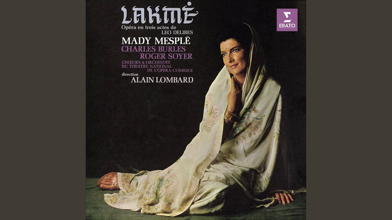 Lakmé, Act 2: 