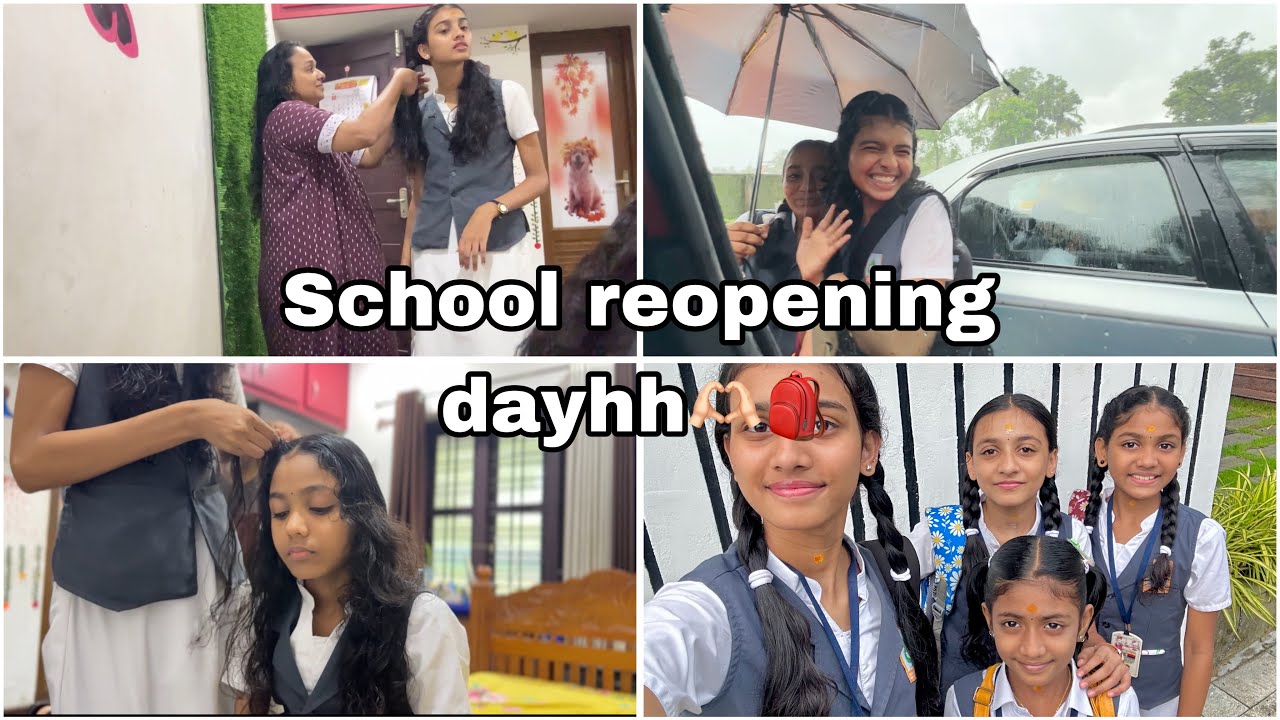 School reopening day..#schoolreopening