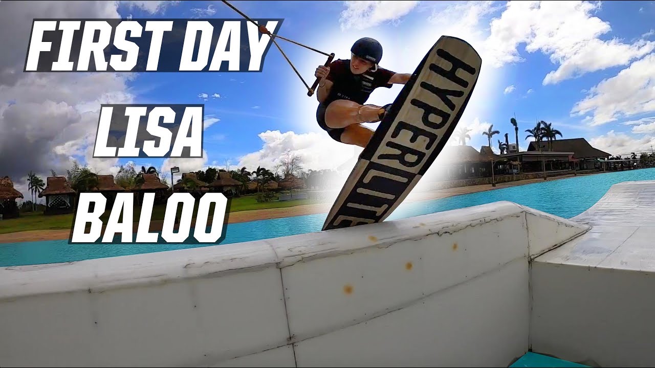 LISA BALOO - FIRST DAY - CWC WAKEPARK