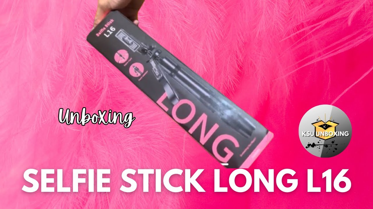 SELFIE STICK L16 Unboxing | KSU UNBOXING