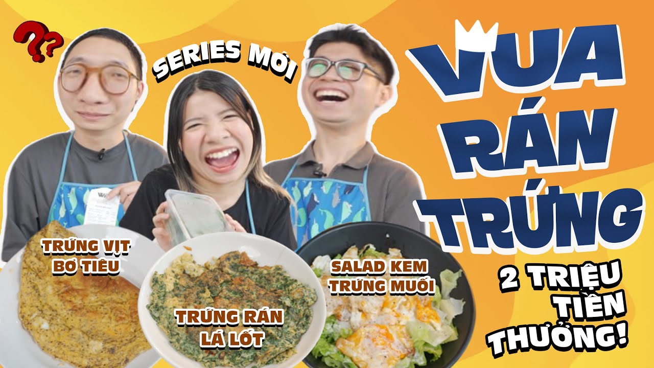 Team UT: THI RÁN TRỨNG - tưởng dễ mà khó | Series “UT tranh tài” Tập 1