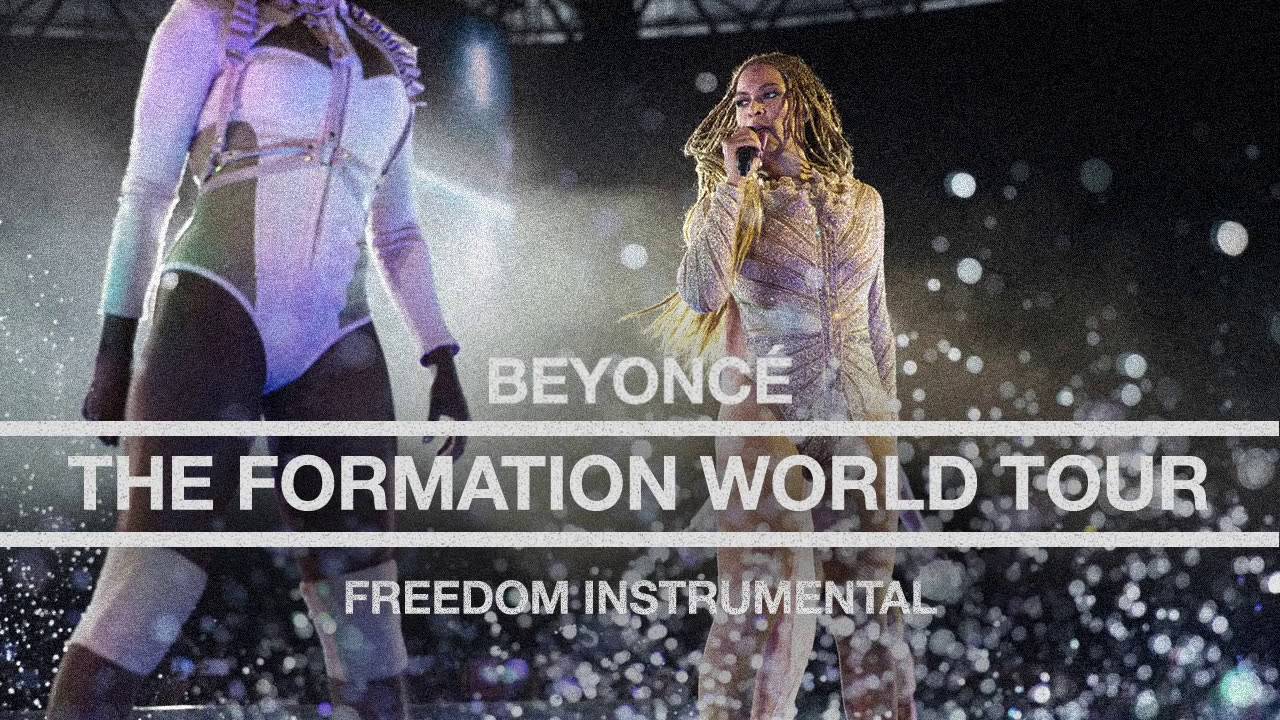 Beyoncé - Freedom (Live at The Formation World Tour Instrumental)