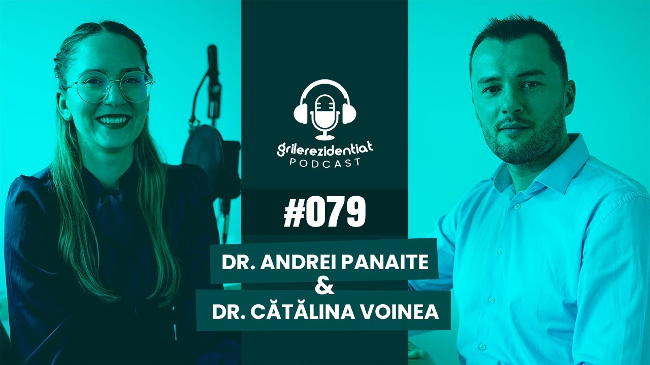 #79 | Rezi pe Medicină de Familie cu dr. Andrei Panaite | Podcast Grile-Rezidentiat.ro