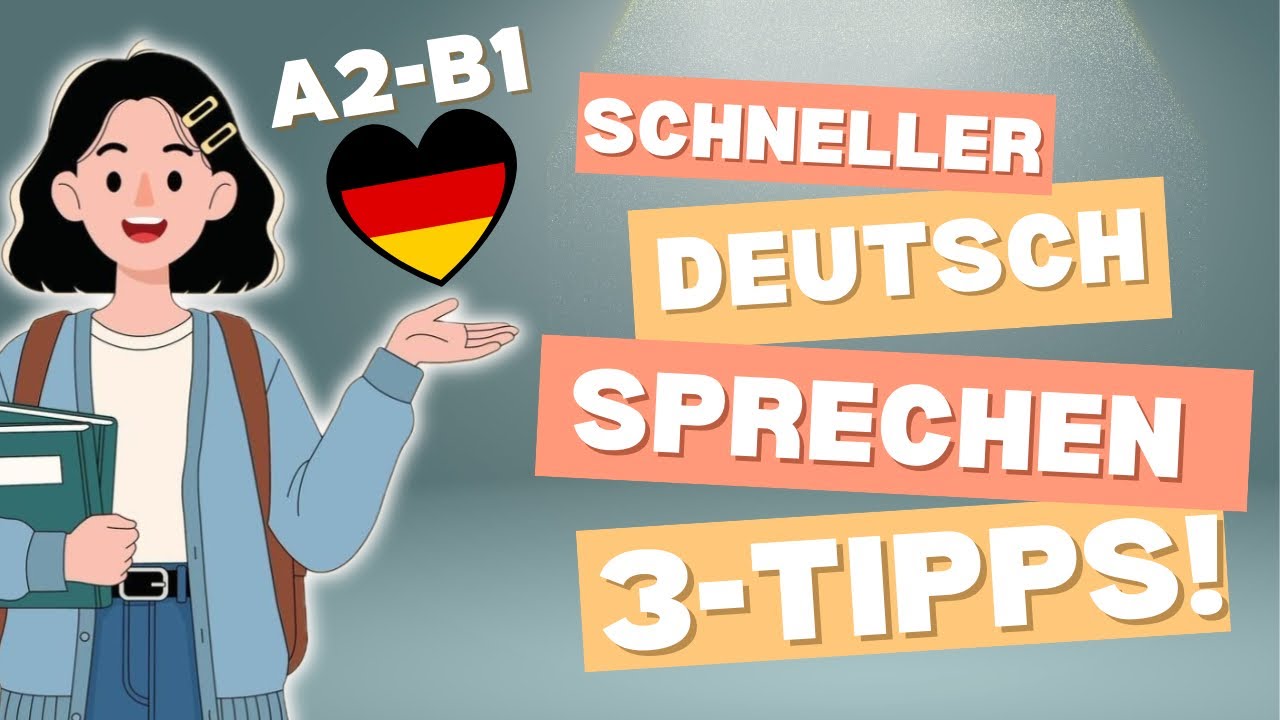 3-Tipps Schneller Deutsch Sprechen