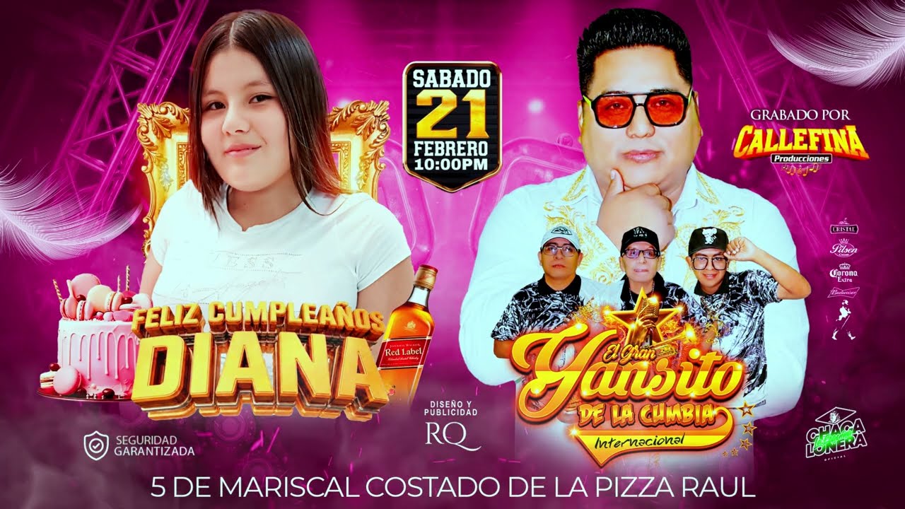 PARRANDA AMOR - EL GRAN YANSITO DE LA CUMBIA - FELIZ CUMPLEAÑÓS DIANA - CALLEFINA PRODUCCIONES