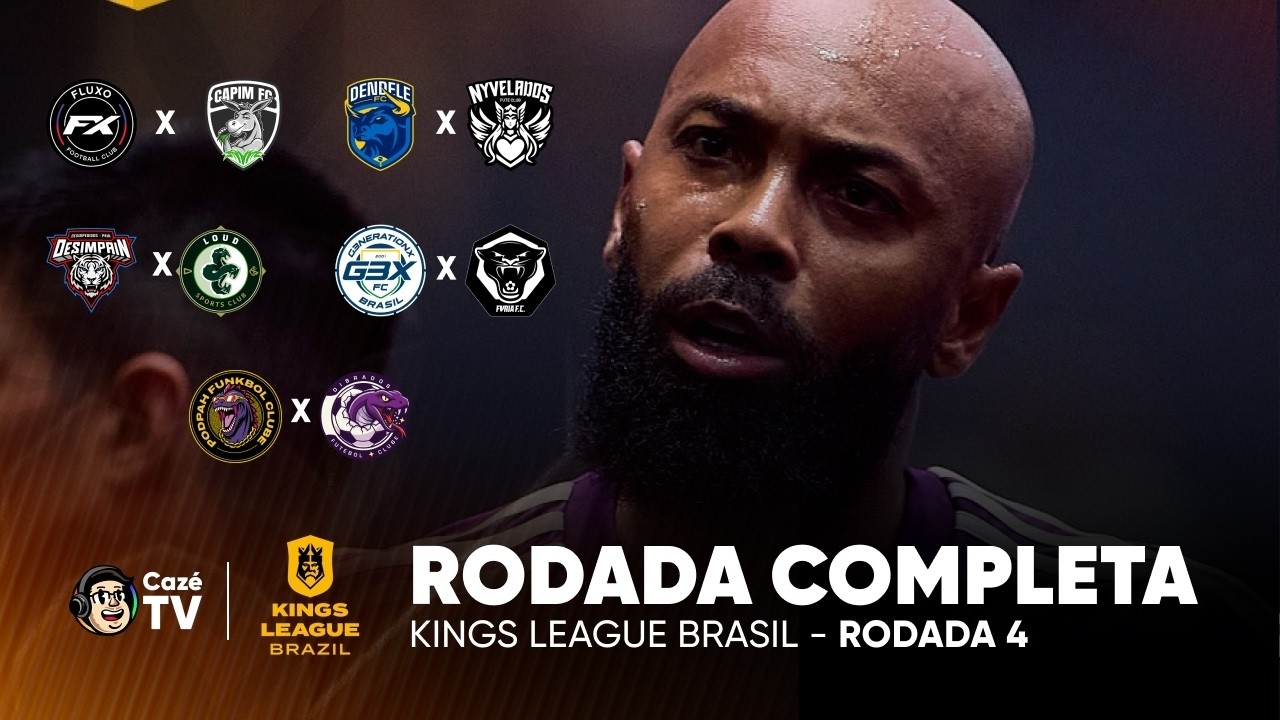 JOGO COMPLETO: FLUXO X CAPIM | KINGS LEAGUE BRASIL 2026 | 4&ordf; RODADA