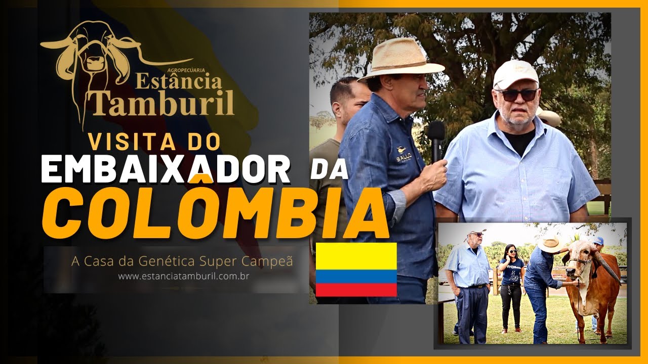 Visita do Embaixador Da Col&ocirc;mbia na Est&acirc;ncia Tamburil