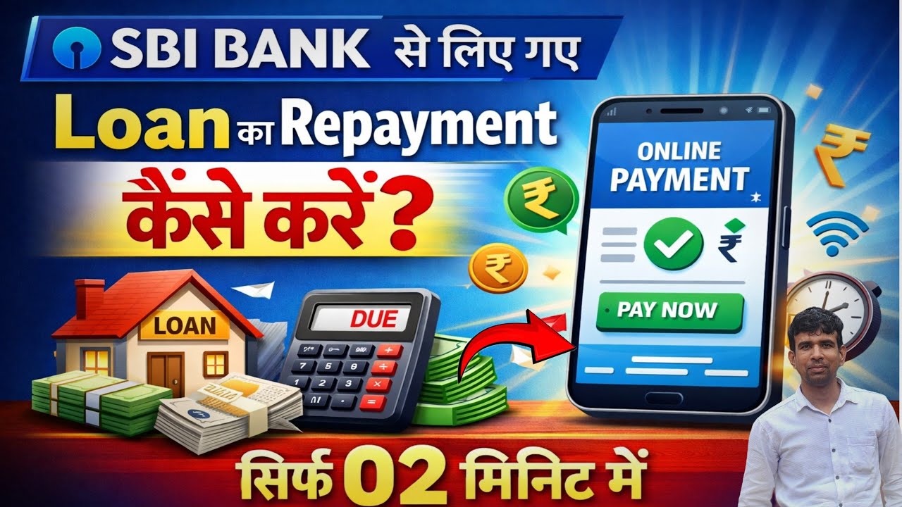 Sbi bank Loan Repayment kaise kare || Loan ka Repayment kese kare || Loan ki Kist kaise chukaye ||