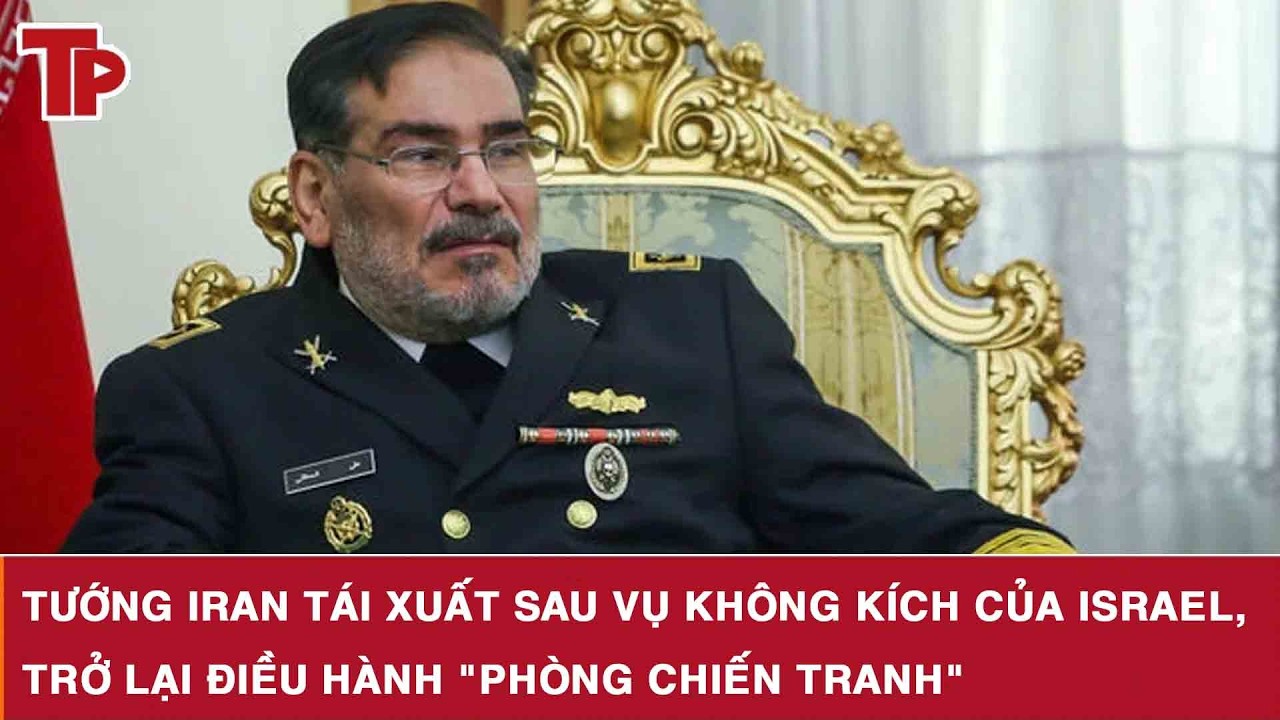 Tướng Iran tái xuất sau vụ không kích của Israel, trở lại điều hành 
