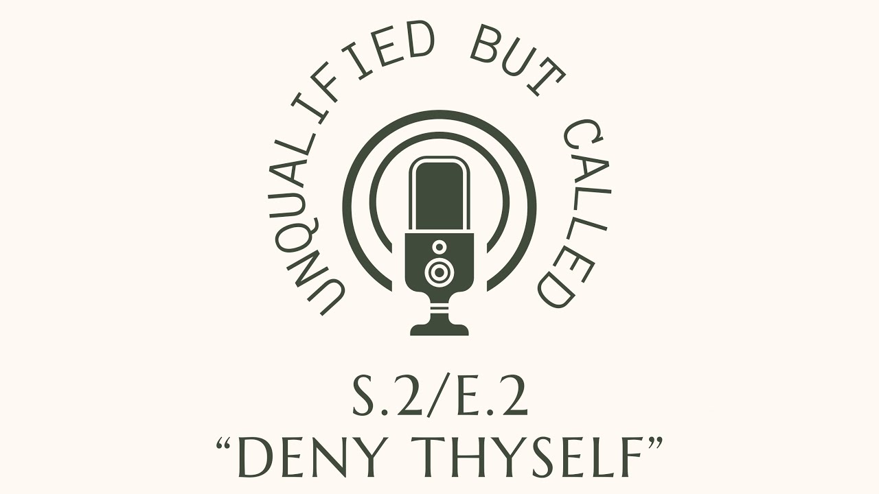 S2E2: “Deny Thyself”