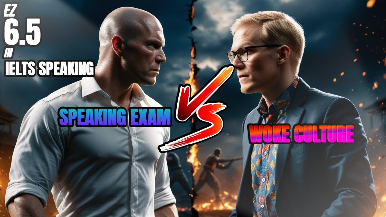 IELTS Speaking Mock Test | Woke Culture Explained: Band 6.5 Sample Answers
