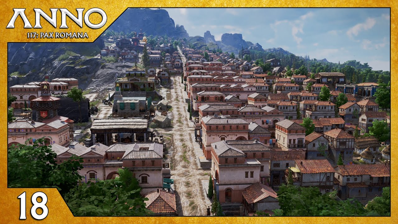 Die Edelleute ziehen ein - letzte Bevölkerungsstufe für Albion 👑 | Part 18 | Anno 117: Pax Romana