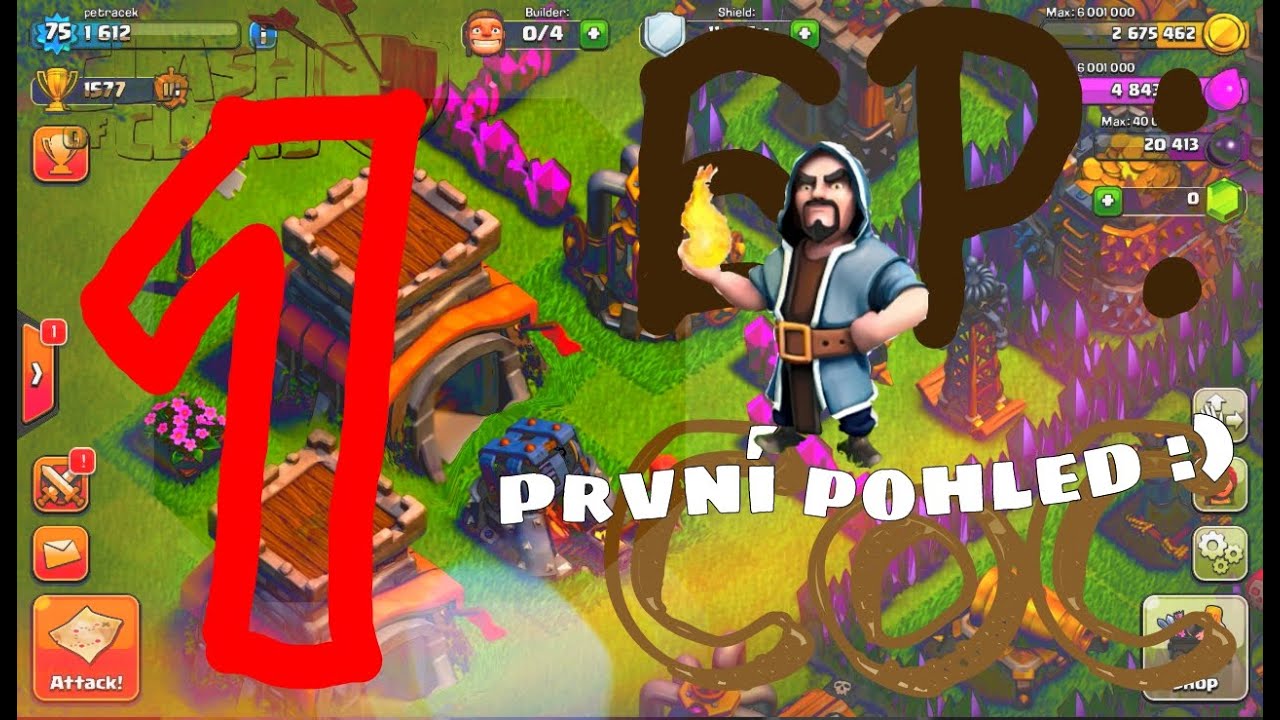 Let's play Clash of Clans #1- prvn&iacute; pohled