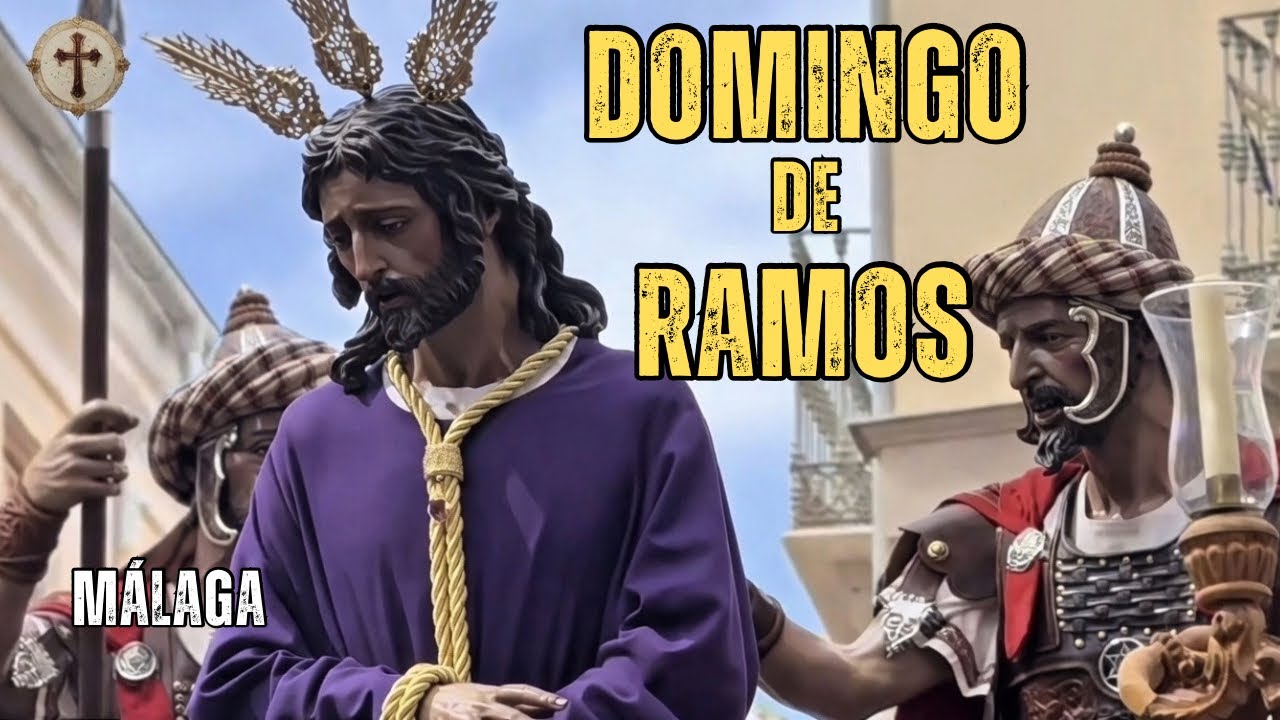 Domingo de Ramos en Málaga | Los Mejores Momentos de la Semana Santa