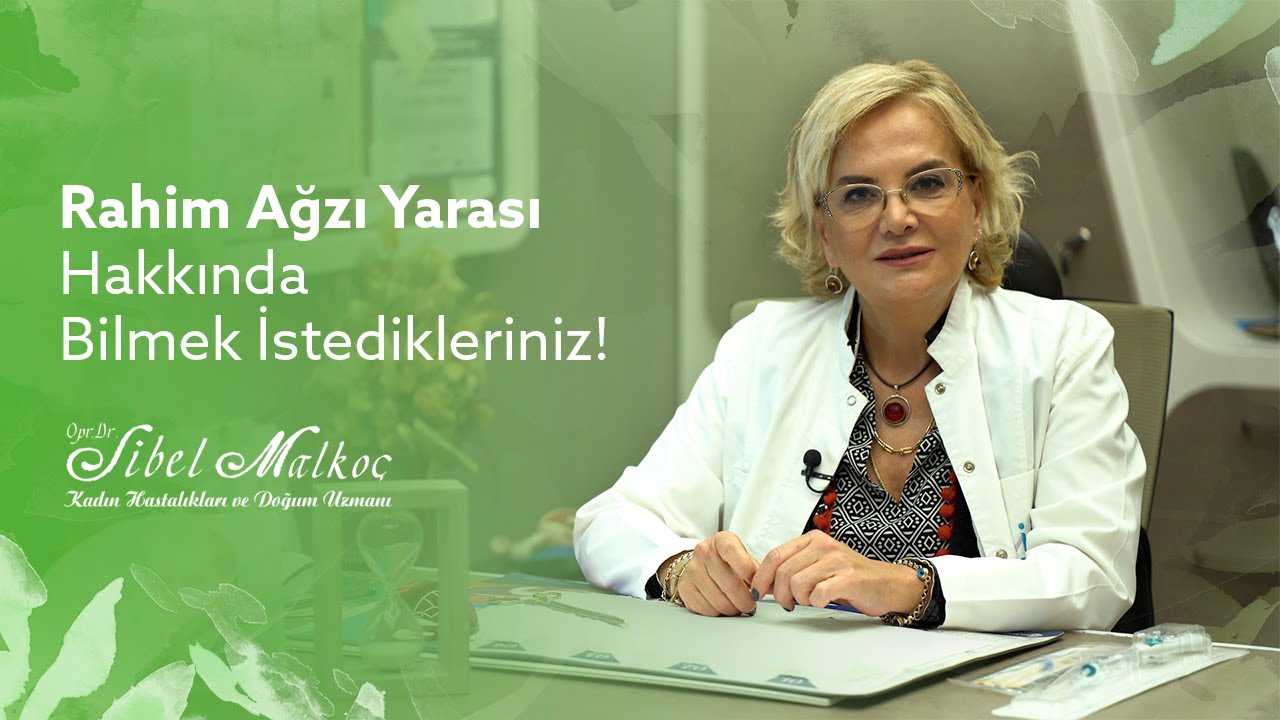 Rahim Ağzı Yarası Hakkında Bilmek İstedikleriniz!