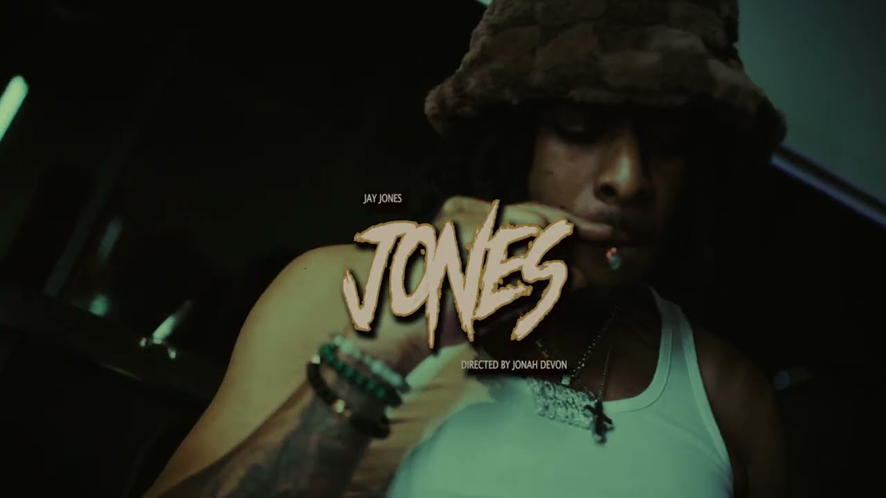 Jay Jones - Jones