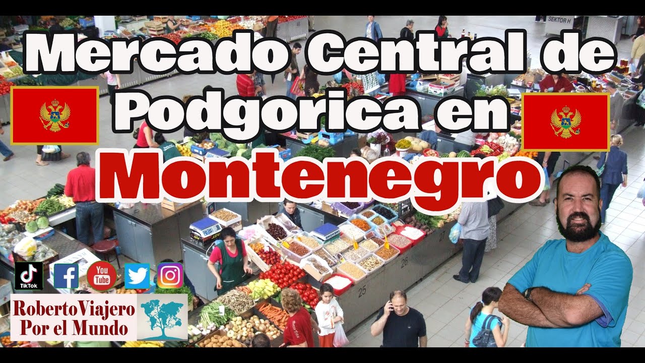 Mercado Central de Podgorica en Montenegro