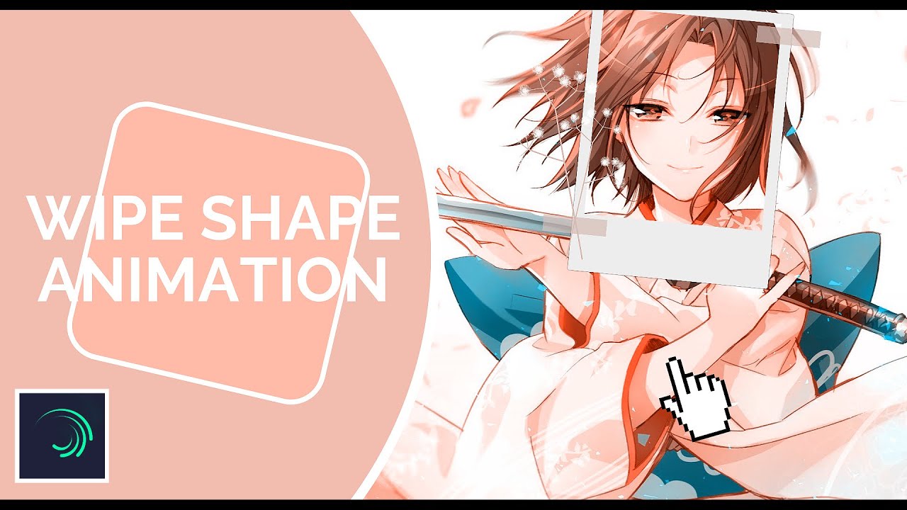 Tutorial Wipe Shape 