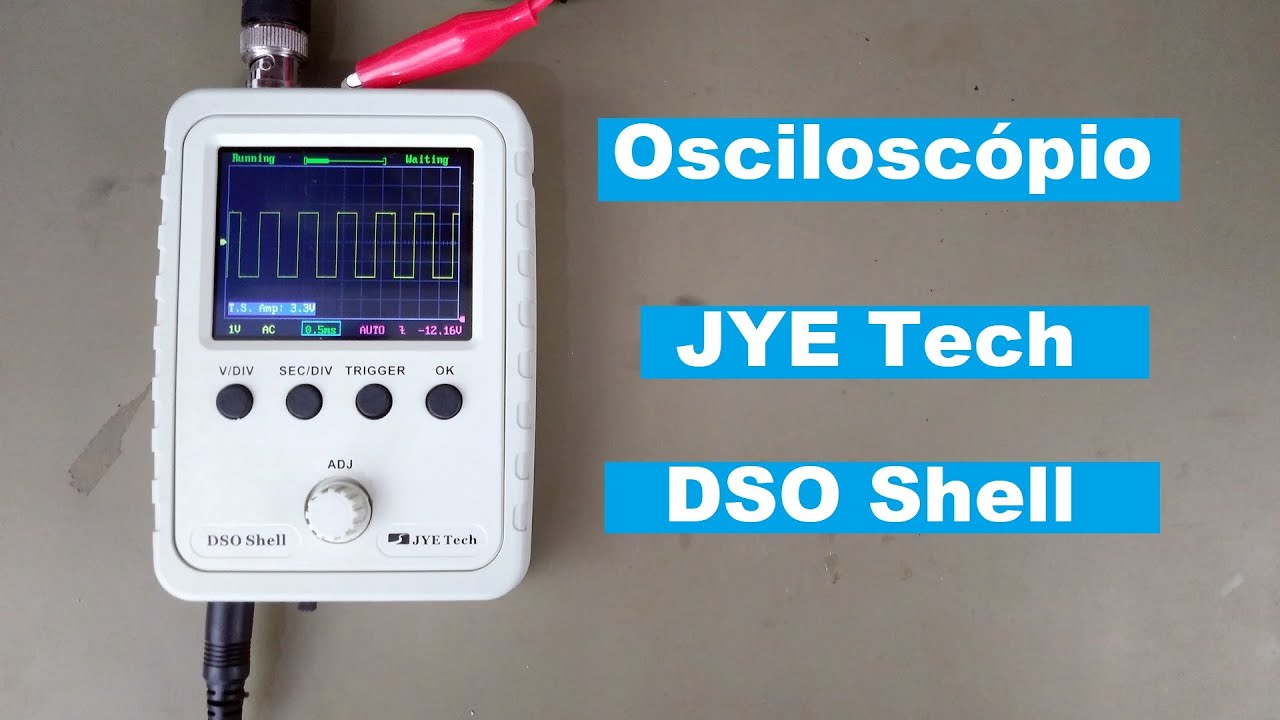 Osciloscópio DSO Shell DSO150 JYETech - montagem do kit (banggood)