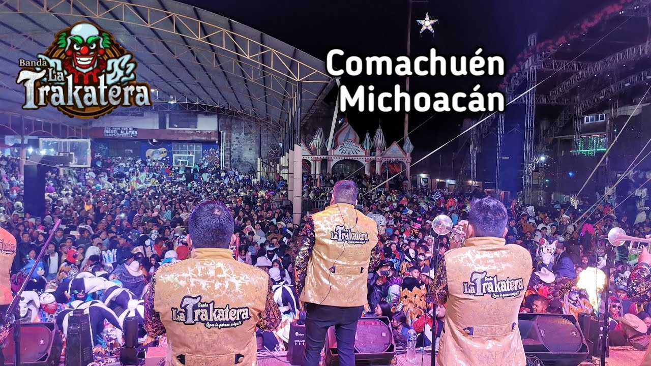 TURNO EN VIVO - BANDA LA TRAKATERA / El Venado, El Payaso, La Payasa, Chinelos, Comachuén Michoacán