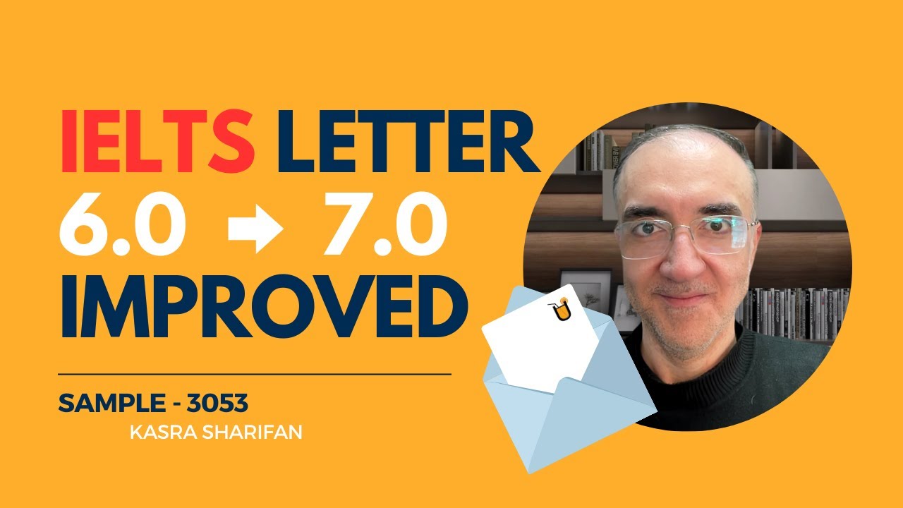 How to go from 6.0 to 7.0+ | IELTS Letter | Task 1 Sample 3053