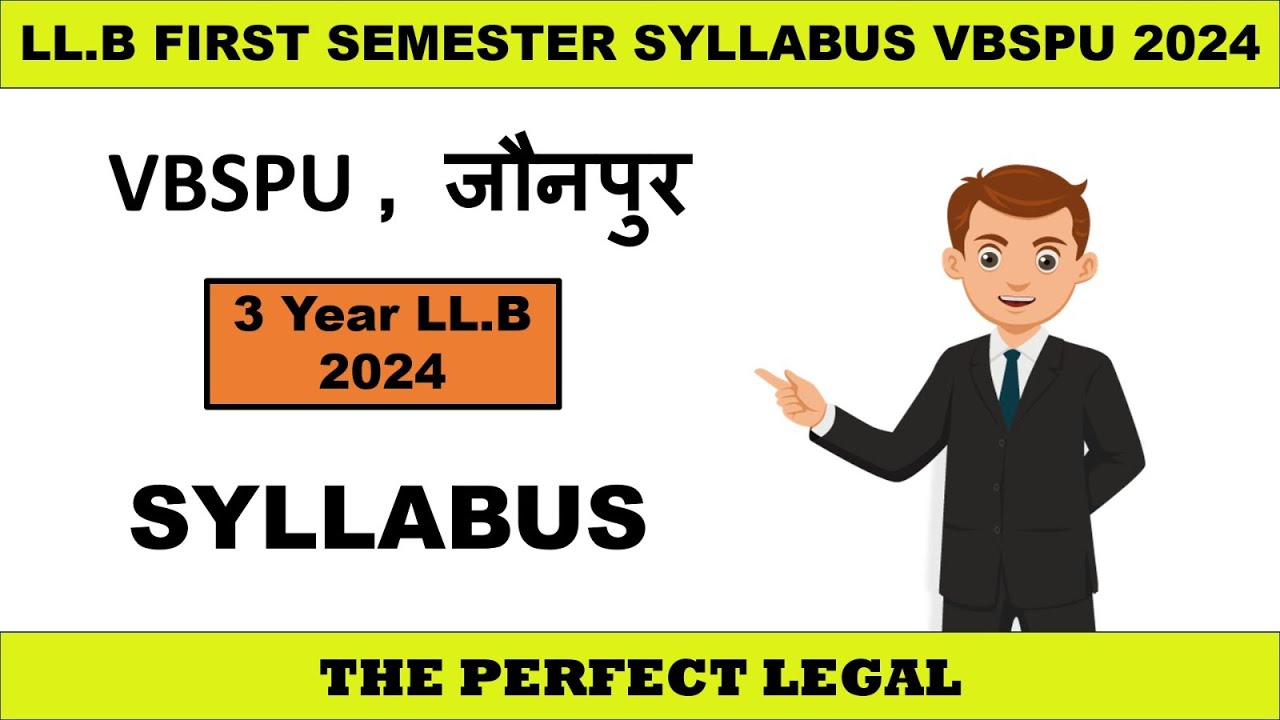 VBSPU LL.B 1ST SEMESTER SYLLABUS 2024 | 3 Year LL.B