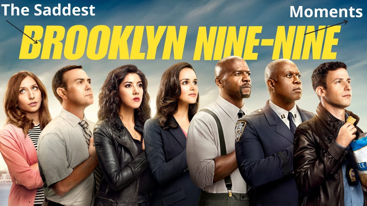 The Saddest Brooklyn Nine Nine Moments