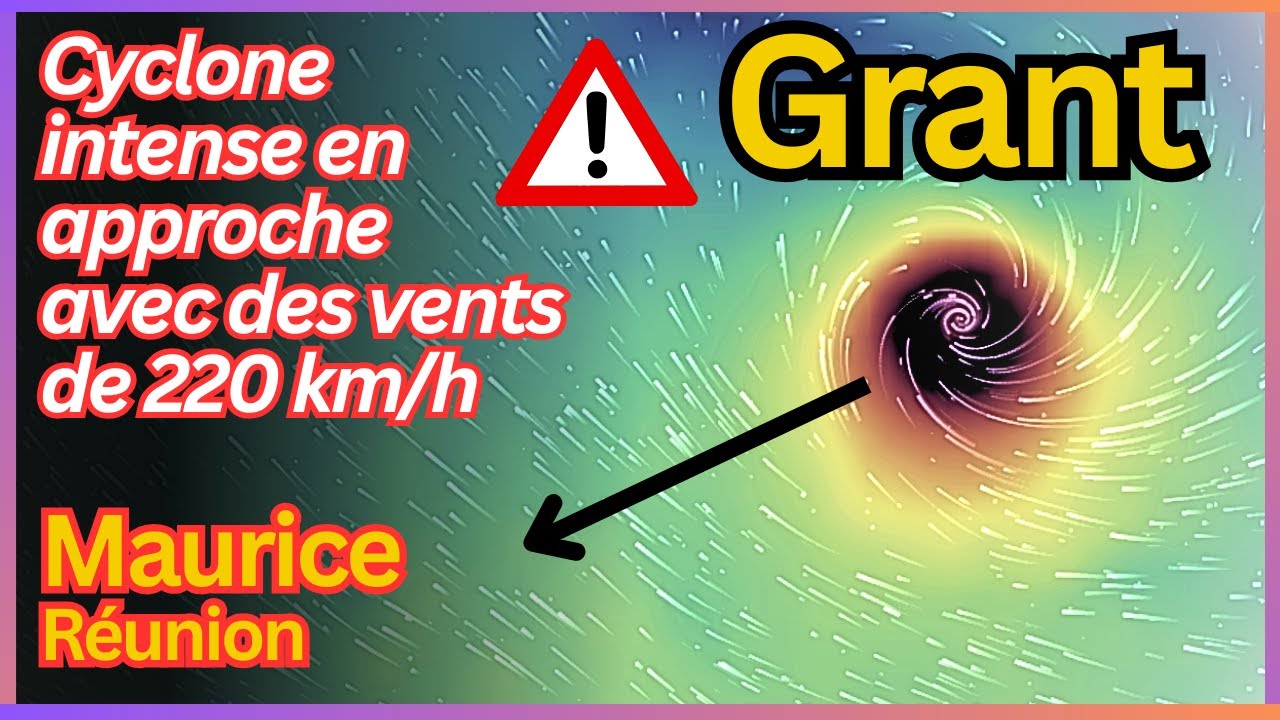 Cyclone intense Grant s&rsquo;approche avec des vents de 220 km/h | 30 d&eacute;cembre 2025