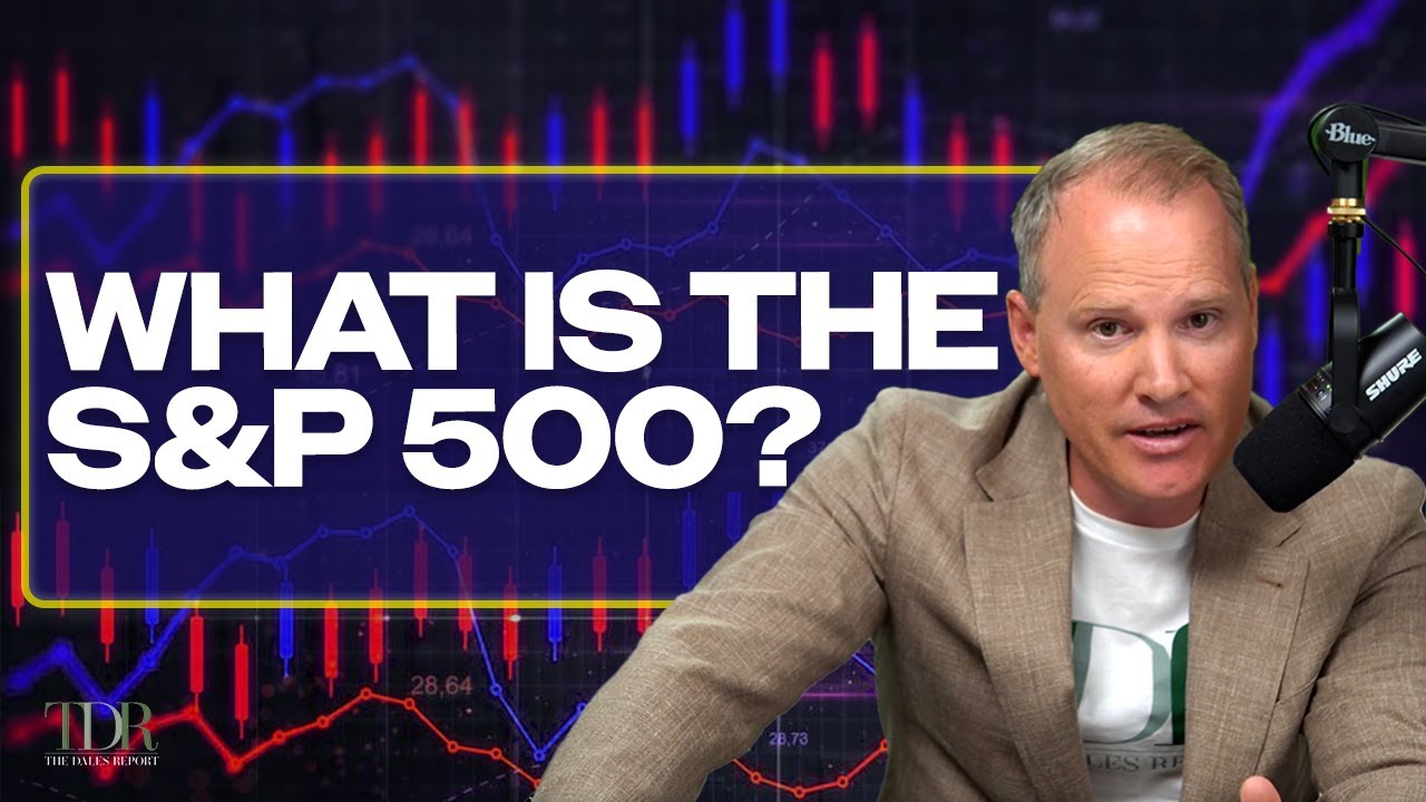 Defining The S&P 500 | TDR Founder Shadd Dales