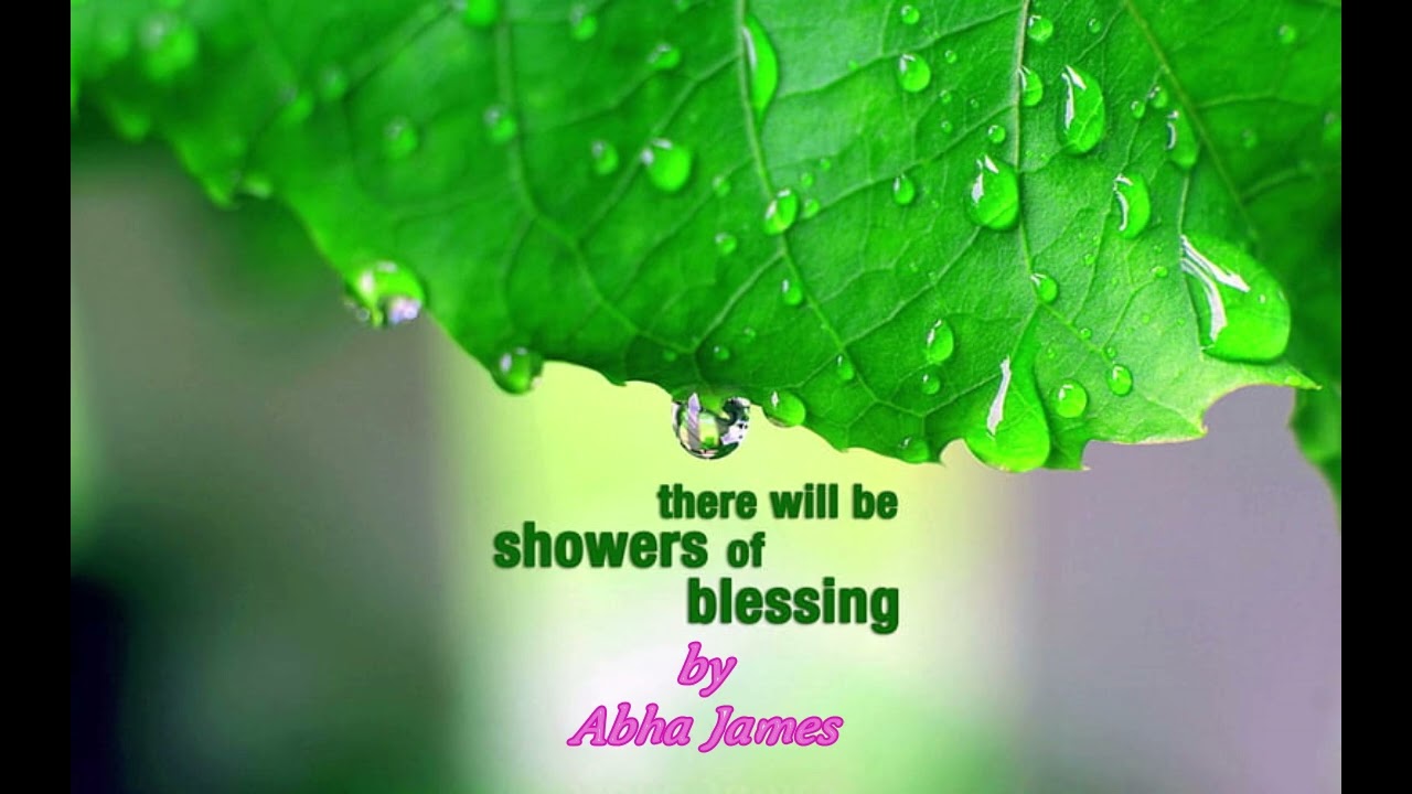 Showers of blessings/ Howegi barkat ki barish by Abha James