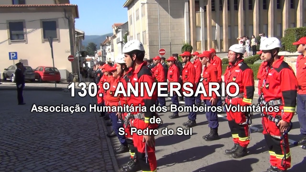 130.º Aniversário - Bombeiros Voluntários de S.P.Sul