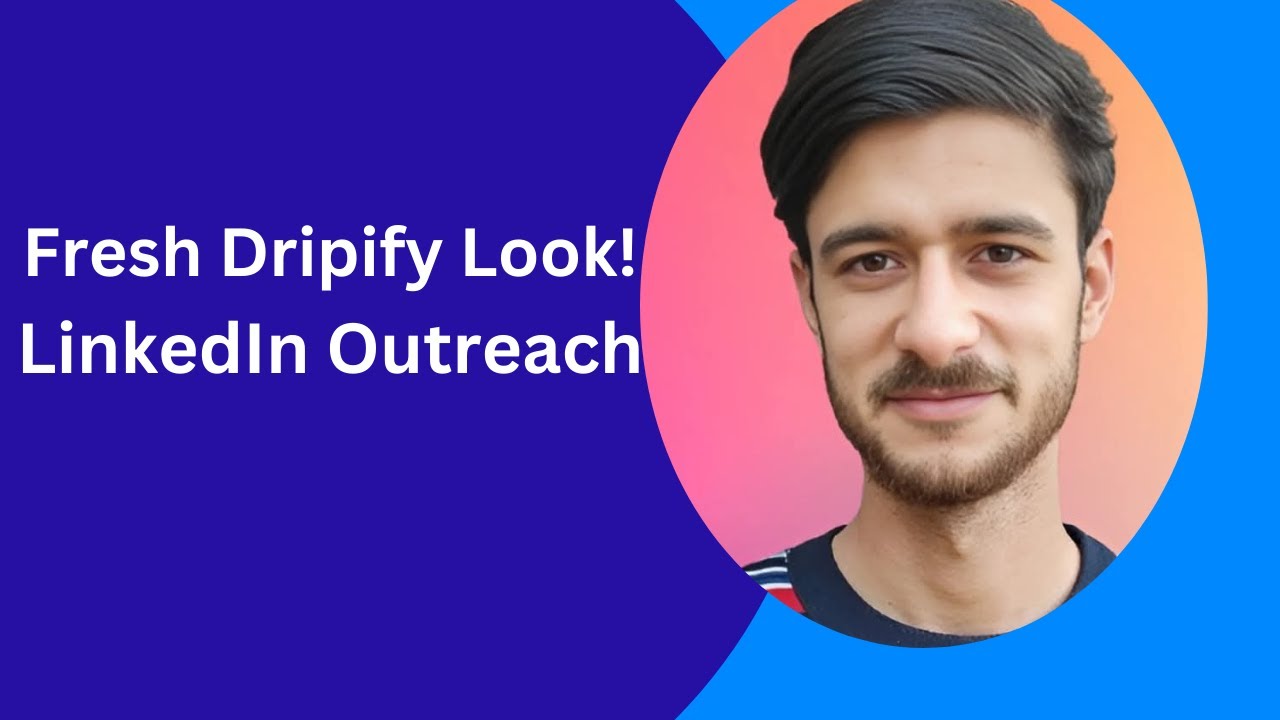 Dripify's NEW Look & How to Use It! LinkedIn Outreach Tutorial