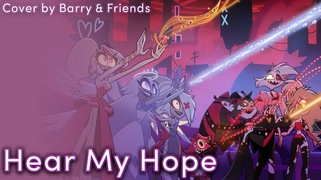 (Cover) Hear My Hope - Hazbin Hotel