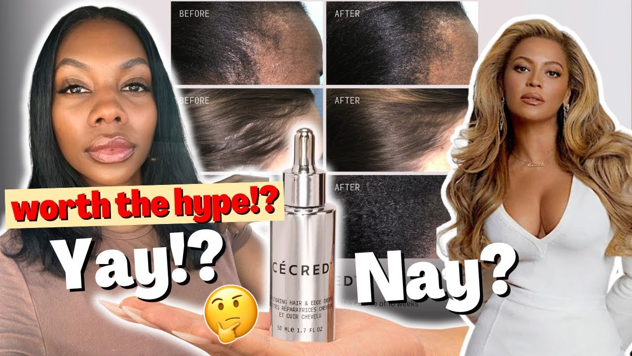 WTF is in Beyoncé’s Cecred Restoring Hair & Edge Drops?! Is this worth your money and the Hype ???