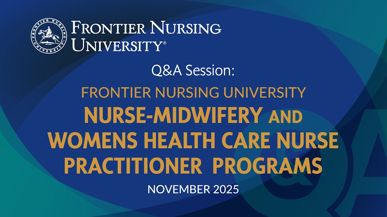 CNM and WHNP Q&A Session
