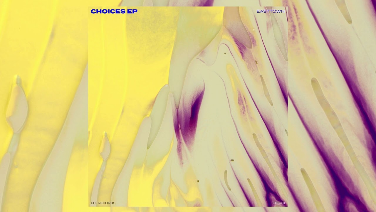 Easttown - Choices