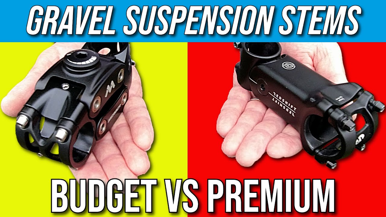 Budget Vs Premium Gravel Suspension Stems