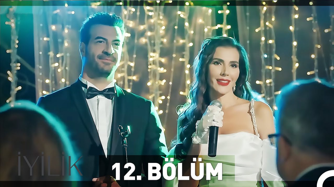 İyilik 12. B&ouml;l&uuml;m