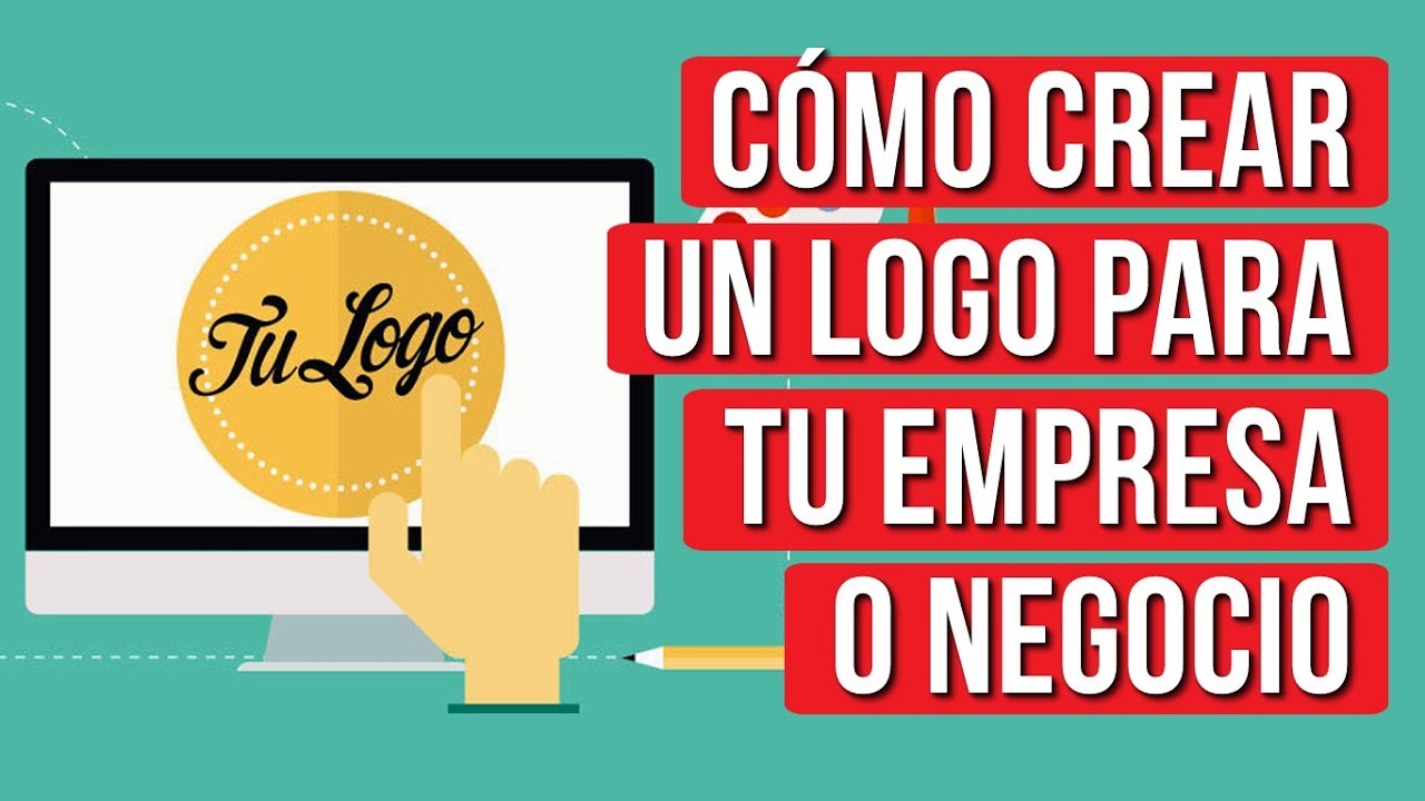 Como Crear un Logo para mi Empresa, Negocio o Marca