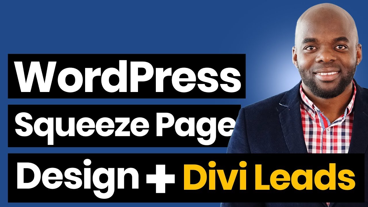 How to make a squeeze page with WordPress - Divi Leads