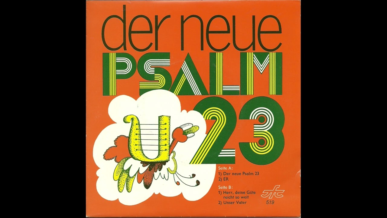 Der neue Psalm 23 (Der Herr ist mein getreuer Hirte) - Jugend-für-Christus-Chor
