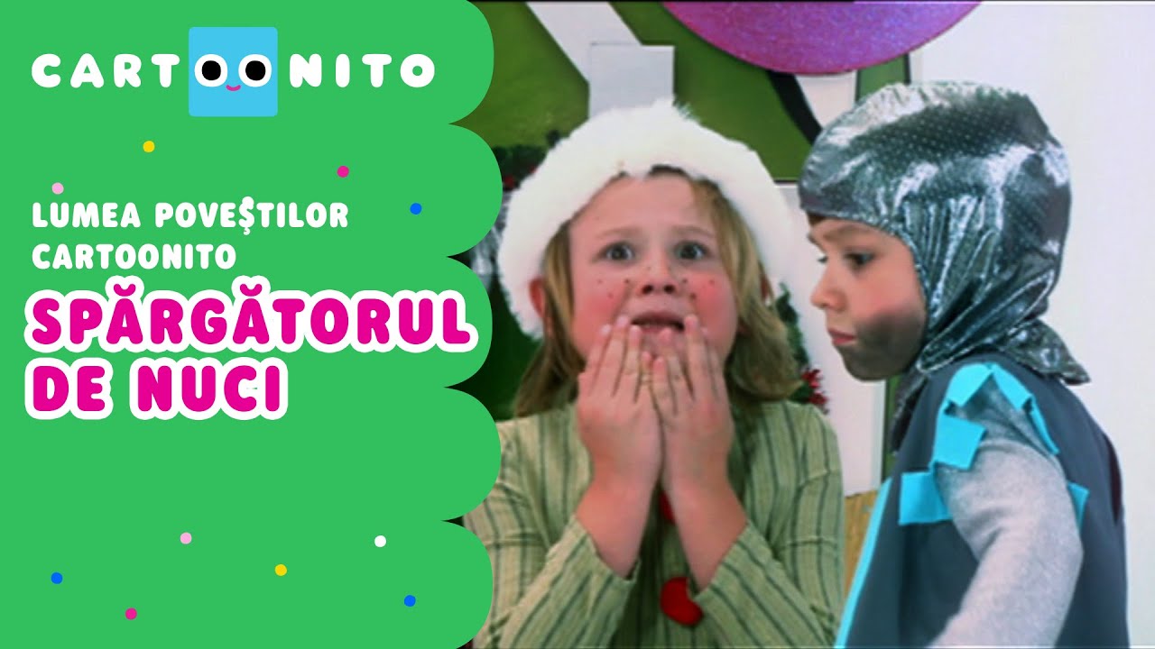 Spărgătorul de Nuci | Lumea Poveştilor Cartoonito