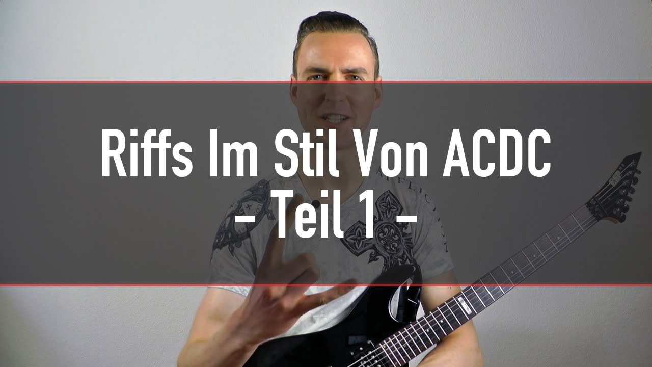 Riffs Lernen Im Stil Von ACDC - Teil 1 | Guitar Master Plan