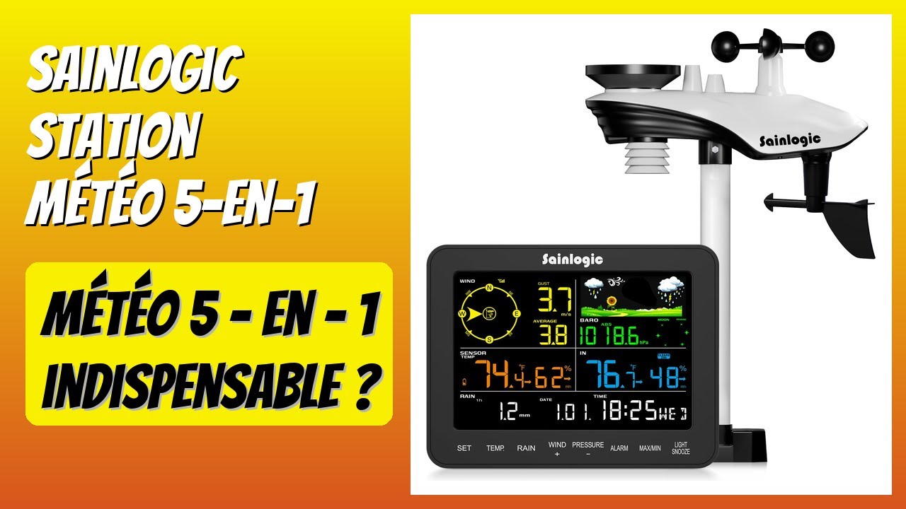 AVIS (2026) : Sainlogic Station Météo 5-en-1. DÉTAILS