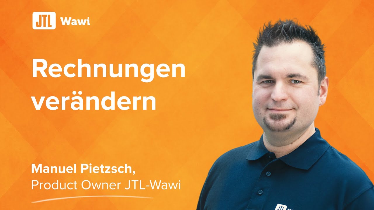 Bestehende Rechnungen in JTL-Wawi 1.6 ver&auml;ndern? {JTL-L&ouml;sungen}